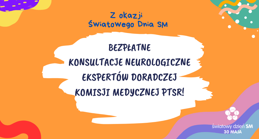 Ważna informacja dot. knsultacji neurologicznych z okazji Światowego Dnia SM!